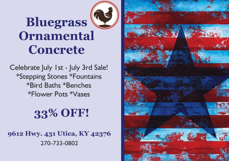 Bluegrass Ornamental Concrete July 4th Sale