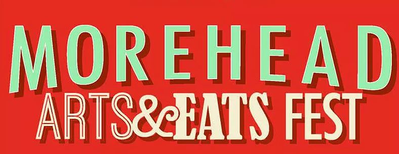 Morehead Arts and Eats Fest