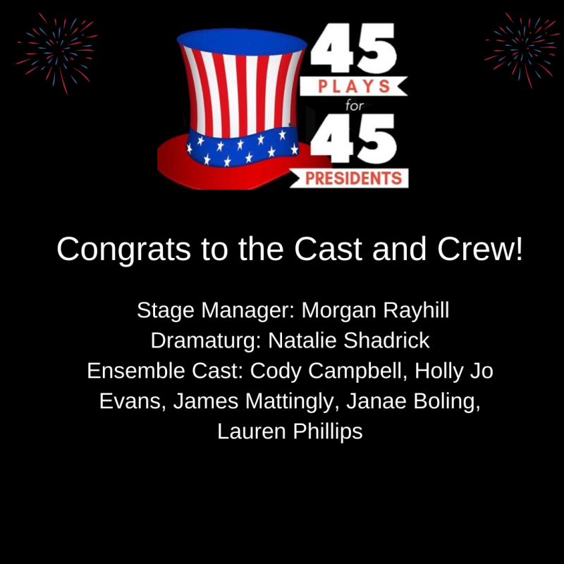 45 Plays for 45 Presidents