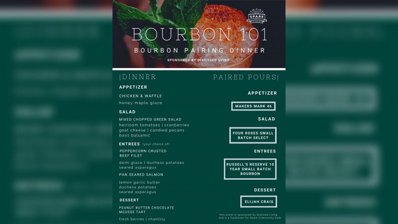 Spark Community Cafe • Bourbon 101 & Bourbon Pairing Dinner