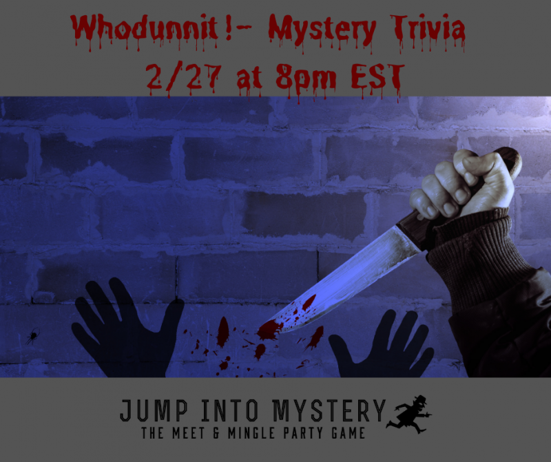 Whodunnit! – Mystery Themed Virtual Trivia