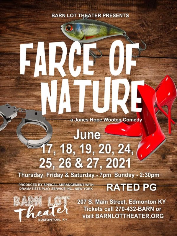 Barn Lot Theater Presents: Farce of Nature