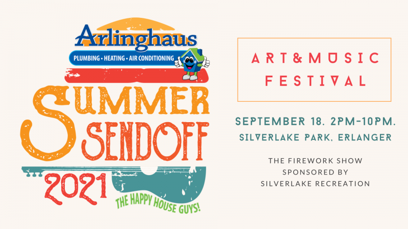 The Arlinghaus Summer Sendoff Art & Music Festival