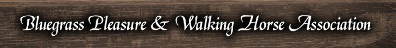 Bluegrass Pleasure & Walking Horse Show