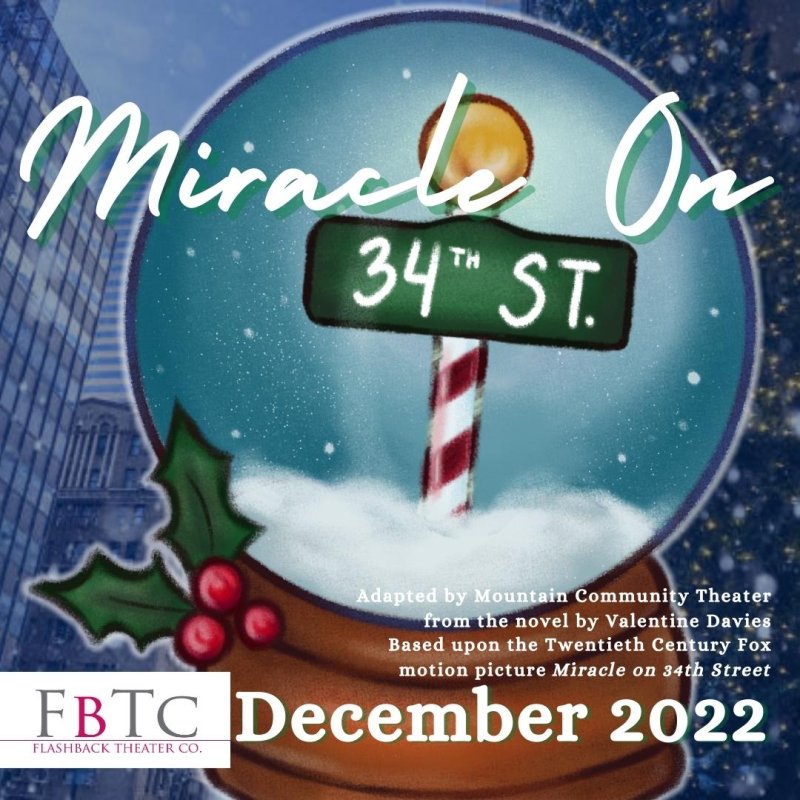 Miracle on 34th Street Presented by Flashback Theater